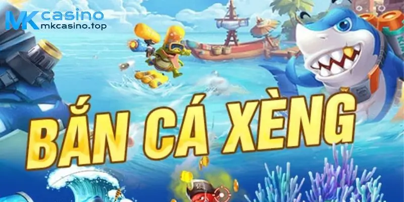 Giới thiệu về trò chơi đầy phiêu lưu bắn cá xèng tại MKcasino